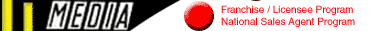 Franchise / Licensee Program and National Sales Agent Program